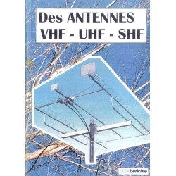 DES ANTENNES VHF-UHF- SHF